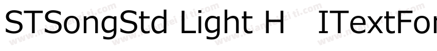 STSongStd Light H   ITextFontReso字体转换